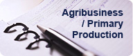 Agribusiness / Primary Production